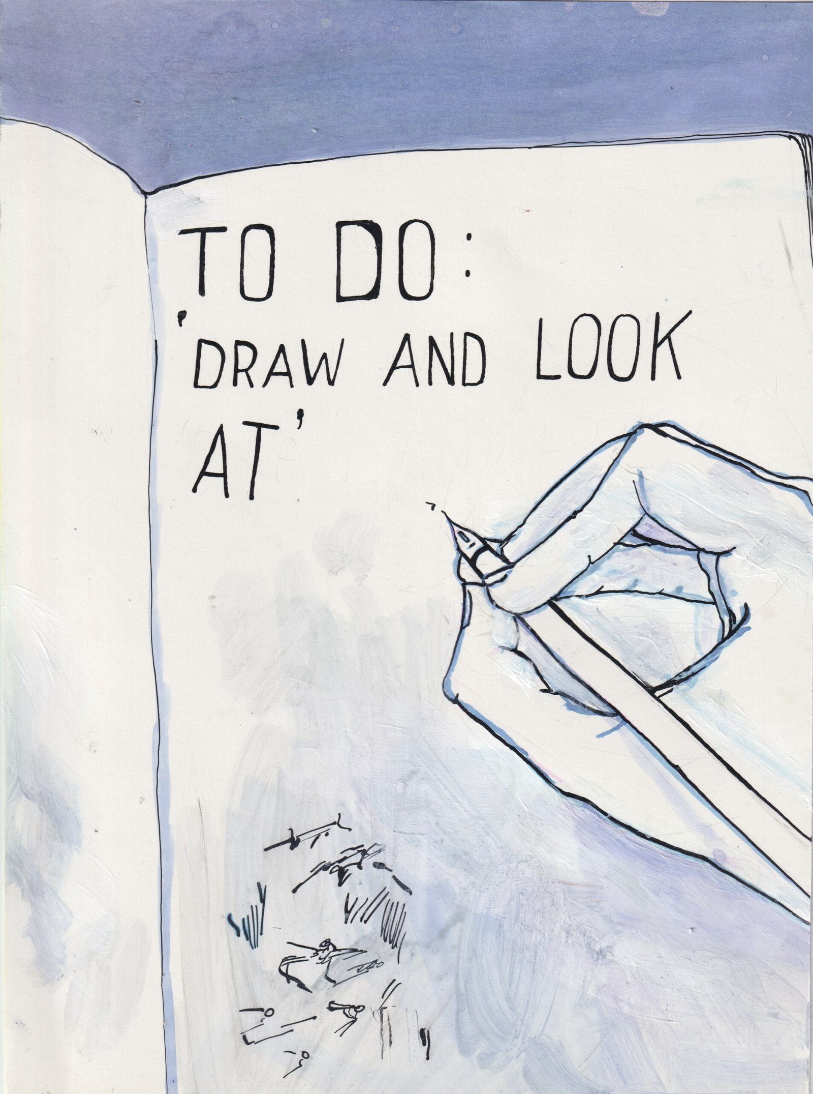 TO DO: ‘draw and look at’